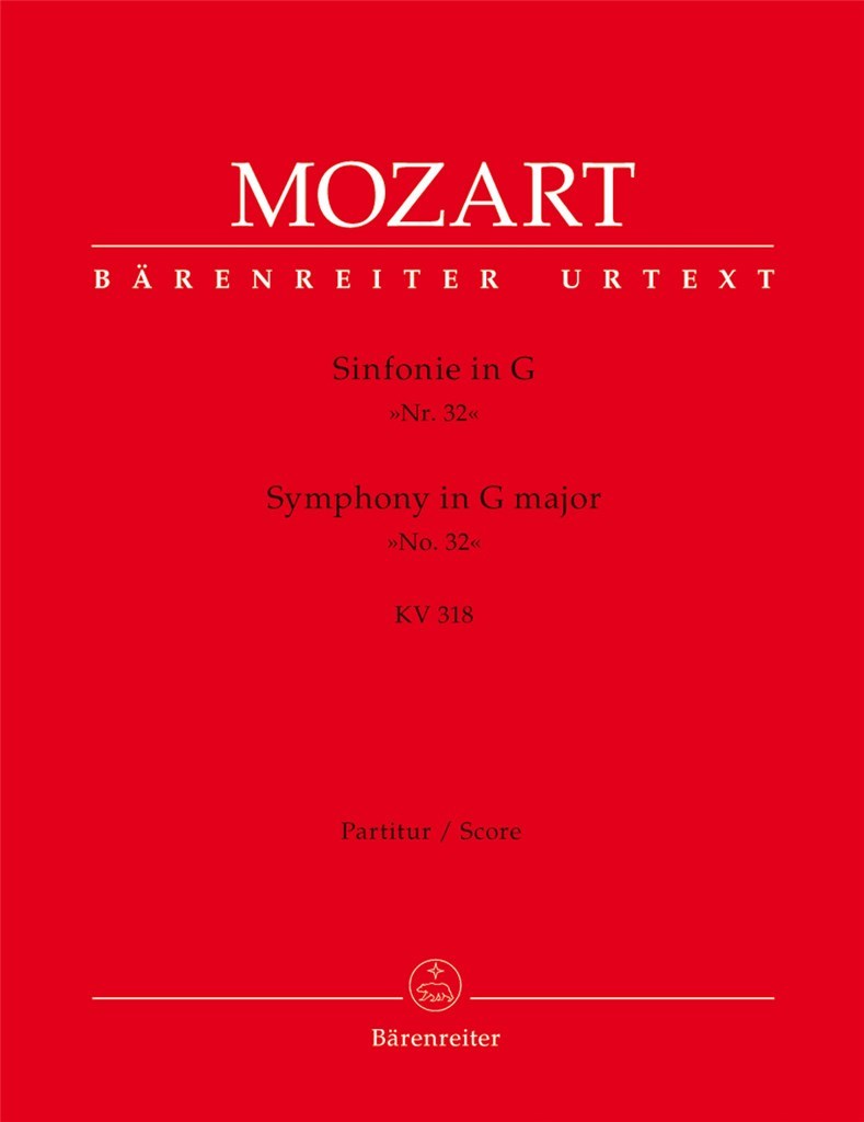 Sinfonie (Ouverture) No. 32 G major KV 318